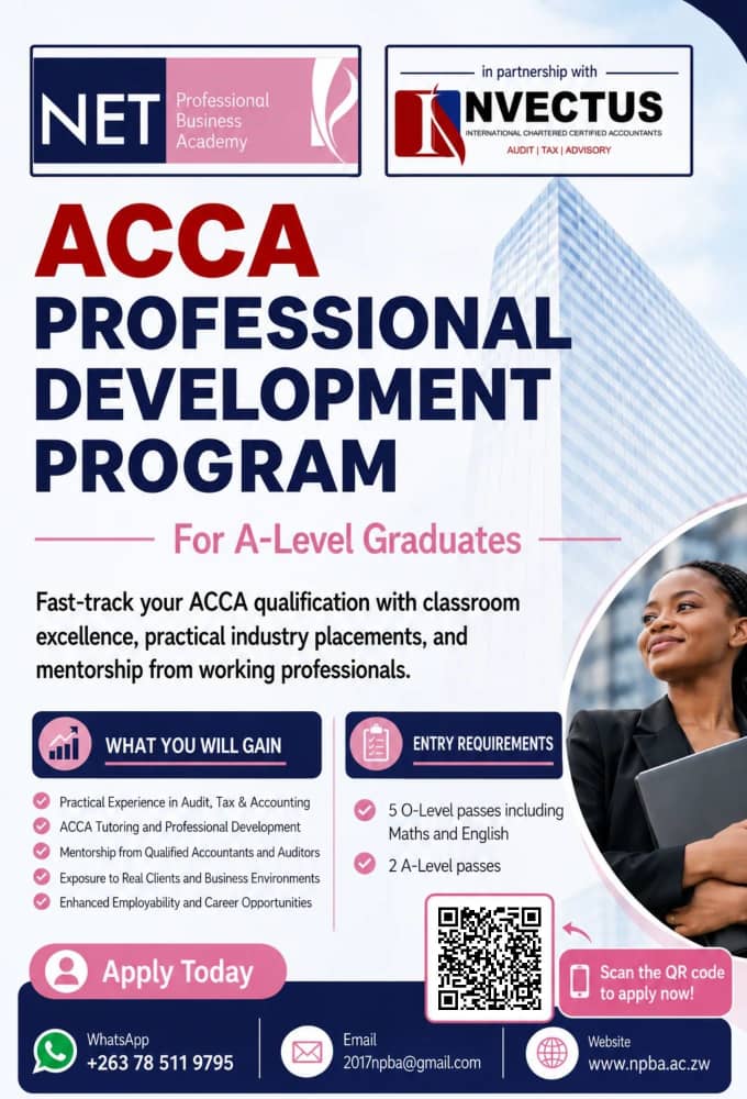 NPBA ACCA Professional Development Program flyer for A-Level graduates: ACCA tutoring, practical experience in audit, tax and accounting, mentorship from qualified accountants, entry requirements of 5 O-Level passes including Maths and English plus 2 A-Level passes, apply via WhatsApp +263 78 511 9795 or 2017npba@gmail.com